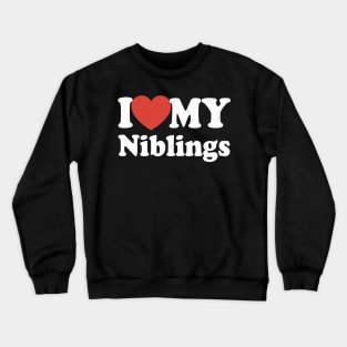 I love My Niblings For Aunts And Uncles Crewneck Sweatshirt